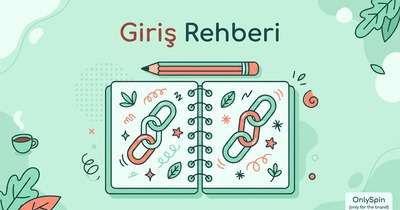 OnlySpin Resmi Giriş Rehberi